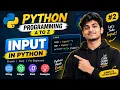 Python Input Function Explained How to Take User Input in Python Python A to Z