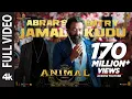 Download Lagu ANIMAL: ABRAR’S ENTRY - JAMAL KUDU(Full Video) |Ranbir Kapoor,Bobby Deol |Sandeep Vanga |Bhushan K