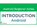 Android Application Development Tutorial For Beginners Introduction to Android