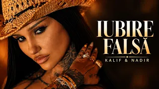 Descarcă Kalif x Nadir - Iubire Falsa MP3 gratuit - Muzica123