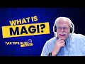 What Is Modified Adjusted Gross Income MAGI