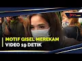 Pengakuan Gisel soal Alasannya Bikin Video Syur 19 Detik