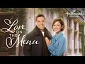 Love on the Menu Hallmark Movies