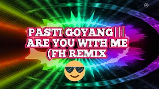 Download DJ SLOW DI JAMIN GOYANG!! ARE YOU WITH ME (FH REMIX) FULL BASS 2020 MP3