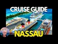 NASSAU Bahamas Cruise Guide 2026 Port Tips Safety Advisory Excursions Beaches