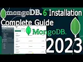 How to install MongoDB 6 on Windows 2023 Update MongoDB Shell and GUI demonstration