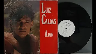 Luiz Caldas (Disco Mix) - Ajaiô - (Vinil Completo - 1986) - Baú Musical