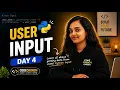 Learn Python User Input in One Day 4 100 Days of Python Python Interview Questions