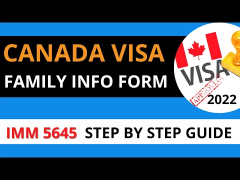 Download MP3 HOW TO FILL IMM 5645 FAMILY INFORMATION FORM 2022 - Canada Immigration