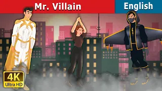 mr villain story stories for teenagers englishfairytales