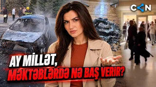 Ay Millət, Məktəblərdə Nə Baş Verir?