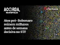 Download Lagu Veja: manifestações reúnem milhares antes de semana decisiva no STF