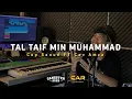 Download Lagu TAL TAIF MIN MUHAMMAD - Cep Sanud FT Cev Amza