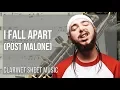Clarinet Sheet Music How to play I Fall Apart by Post Malone