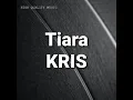 Download Lagu KRIS - Tiara
