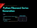 Python Fibonacci Series Generation Lesson 48 Python For Beginners