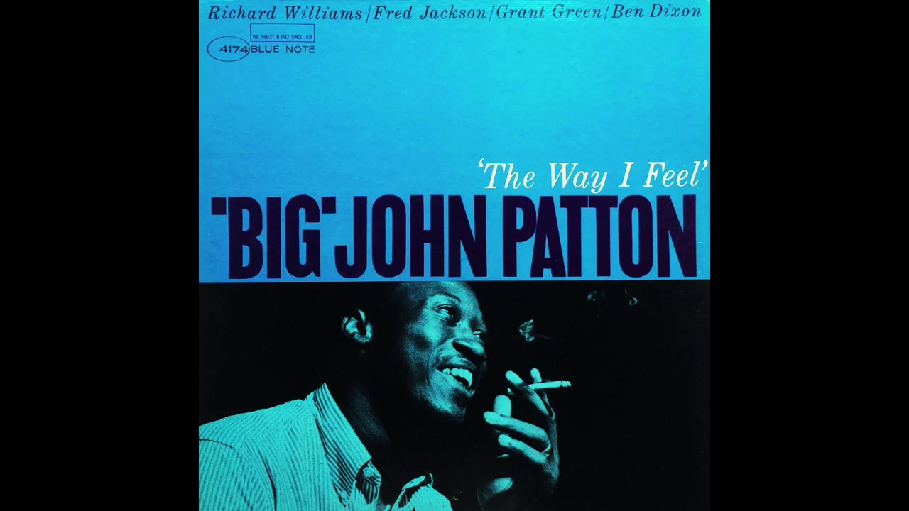 Big John Patton, "The Way I Feel" (Blue Note 4174) Original Mono Pressing - 1964