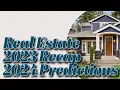 2023 Real Estate Market Recap 2024 Predictions Driving Discussion