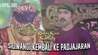 king siliwangi returns to the padjajaran palace raden kian santang eps 301 3 5 