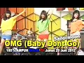 Download Lagu Sailormoon - OMG (Baby Dont Go) (100 % AMPUH Global TV Jumat 29 Juni 2012)