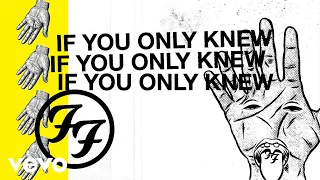 Foo Fighters - If You Only Knew (Lyric Video)