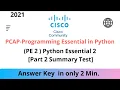 Python Essential 2 Summary Test 2021 PE 2 Summary Test Answer Cisco Abhi - shek