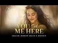 Lagu You See Me Here | Atah Ro'eh Oti Kan | English Hebrew Messianic Worship Song
