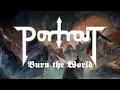 Download Lagu Portrait - Burn the World (FULL ALBUM)