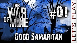 this war of mine 01 good samaritan season 2 lets play
