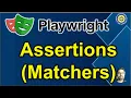 Part 16 - Assertions And Matchers in Playwright Pradeep Nailwal