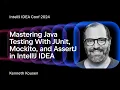 Mastering Java Testing With JUnit Mockito and AssertJ in IntelliJ IDEA