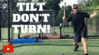 Tilt DON T Turn - Baseball Hitting Tip