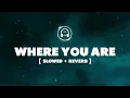 Download Lagu 'Where You Are'  *Vocal and Drum [Slowed + Reverb] (Nasheed background) Soundtrack #HalalBeats