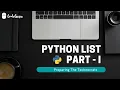 Best Python Tutorial in Hindi List in python Part-1 Tutorial 8-For beginners CodeGuru