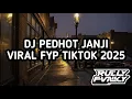 Download Lagu DJ PEDHOT JANJI || LAM LAMAN ESEMMU NING ATIKU || BY RULLY FVNKY VIRAL FYP TIKTOK TERBARU 2025