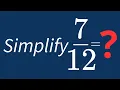 Simplify Into Its Simplest Form