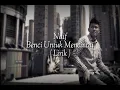 Download Lagu Naif - Benci Untuk Mencintai ( Music Lyric )