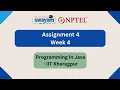NPTEL PROGRAMMING IN JAVA ASSIGNMENT 4 WEEK 4