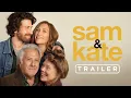 Sam Kate Trailer