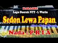 Download Lagu NADA PRIA - SEDON LEWA PAPAN - KARAOKE