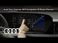 Audi Tech Tutorial MMI Navigation Route Planner