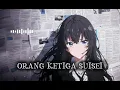 Download Lagu Orang ketiga suisei 