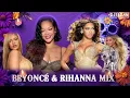 Beyonce & Rihanna Mix | DJ Sedan, Wild Thoughts, Single Ladies, Drunk In Love, Man Down, Umbrella