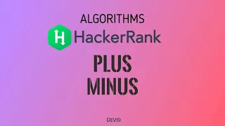 Plus Minus Hackerrank Algorithms Solution