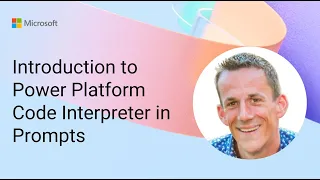 Introduction to Power Platform Code Interpreter in Prompts
