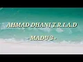 Download Lagu Ahmad Dhani T.R.I.A.D - Madu 3 (cover lirik lagu)