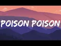 Reneé Rapp - Poison Poison (Lyrics)