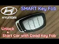HYUNDAI - How to Start Car with Dead Battery in Smart Key Fob
