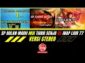 Download Lagu SP BULAN MADU JUARA PERTAMA 2020  MIX TARIK SENJA VS INAP LIUR 77 ||STEREO
