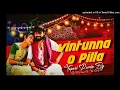 Download Lagu Vintunna O Pilla Song Remix By Dj SriPrasad Inthe Mix
